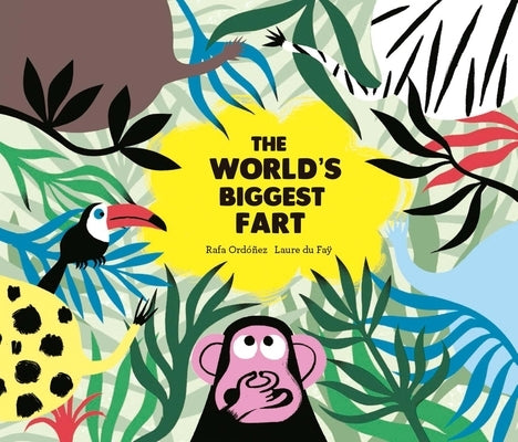 The World's Biggest Fart by Ord&#243;&#241;ez Cuadrado, Rafael