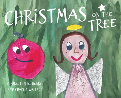 Christmas on the Tree by Leslie, Wallace