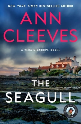 The Seagull: A Vera Stanhope Mystery by Cleeves, Ann