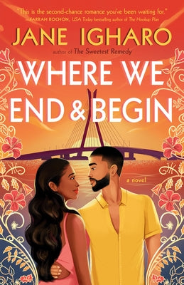 Where We End & Begin by Igharo, Jane