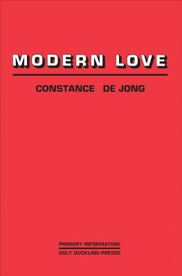 Modern Love by Dejong, Constance