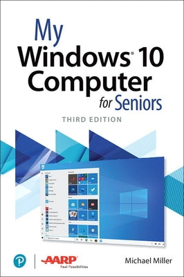 My Windows 10 Computer for Seniors by Miller, Michael