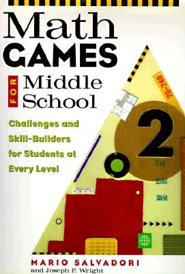 Math Games for Middle School by Salvadori, Mario