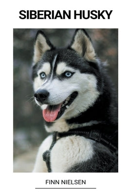 Siberian Husky by Nielsen, Finn