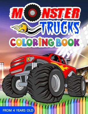 Monster trucks coloring book: Monster truck coloring book Monster truck coloring gift idea 8,5 x 11 po, 94 pages For boys from 4 years old. by Publishing, Kids Coloring