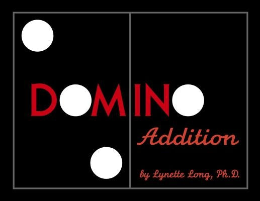 Domino Addition by Long, Lynette