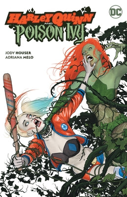 Harley Quinn and Poison Ivy by Houser, Jody