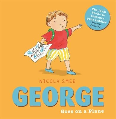 George Goes on a Plane by Smee, Nicola