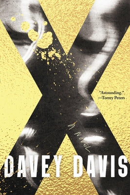 X by Davis, Davey