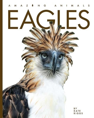 Eagles by Riggs, Kate