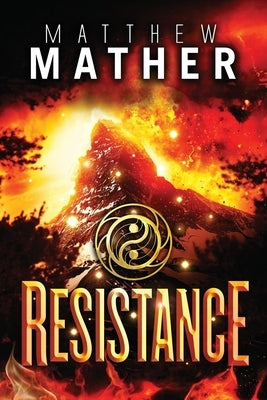 Resistance by Mather, Matthew
