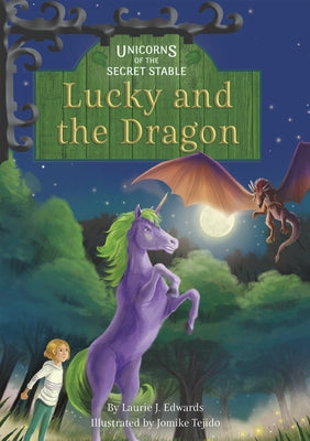Lucky and the Dragon: Book 10 by Edwards, Laurie J.