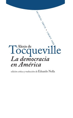 La Democracia En América by Tocqueville, Alexis De