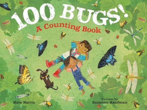 100 Bugs!: A Counting Book by Narita, Kate