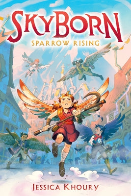 Sparrow Rising (Skyborn #1) by Khoury, Jessica