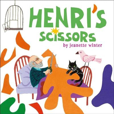 Henri's Scissors by Winter, Jeanette