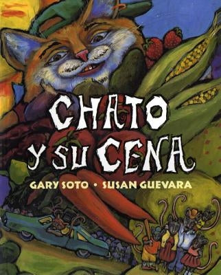 Chato Y Su Cena by Soto, Gary