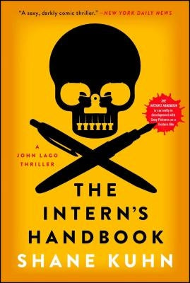 Intern's Handbook, Volume 1: A John Lago Thriller by Kuhn, Shane