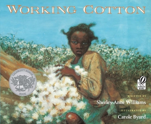 Working Cotton by Williams, Sherley Anne