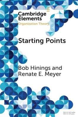 Starting Points by Hinings, Bob