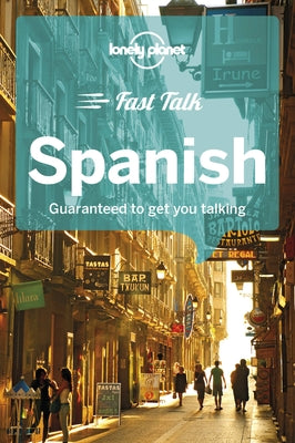 Lonely Planet Fast Talk Spanish 4 by Lopez, Marta