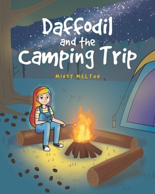 Daffodil and the Camping Trip by Melton, Mindy