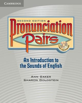 Pronunciation Pairs Student's Book with Audio CD [With CD (Audio)] by Baker, Ann