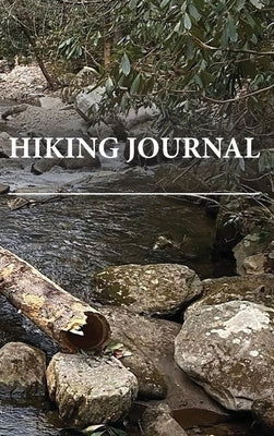 Hiking Journal by Lazy in Nature