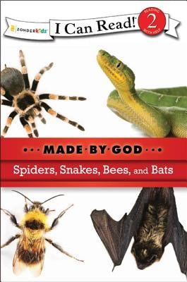 Spiders, Snakes, Bees, and Bats: Level 2 by Zondervan