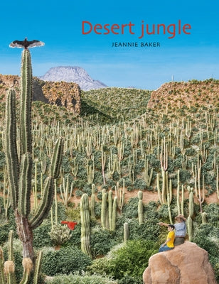 Desert Jungle by Baker, Jeannie