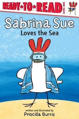 Sabrina Sue Loves the Sea by Burris, Priscilla
