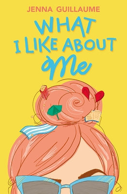 What I Like about Me by Guillaume, Jenna
