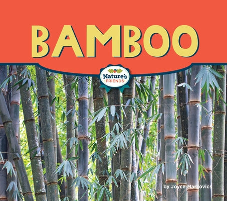 Bamboo by Markovics, Joyce