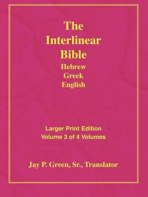 Larger Print Bible-Il-Volume 3 by Green, Jay Patrick Sr.