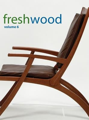 Fresh Wood Volume 6 by Torrez, Adria