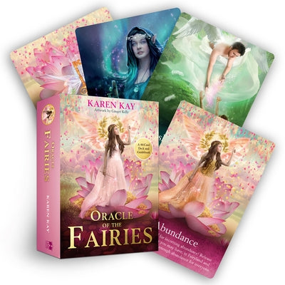 The Oracle of the Fairies: A 44-Card Deck and Guidebook by Kay, Karen