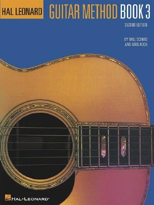 Hal Leonard Guitar Method Book 3: Book Only by Schmid, Will