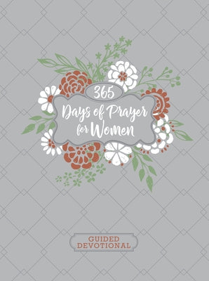 365 Days of Prayer for Women Ziparound Devotional: 365 Daily Devotional by Broadstreet Publishing Group LLC