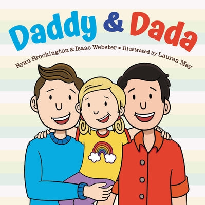 Daddy & Dada by Brockington, Ryan