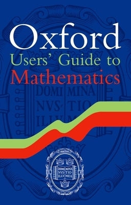 Oxford Users' Guide to Mathematics by Zeidler, Eberhard