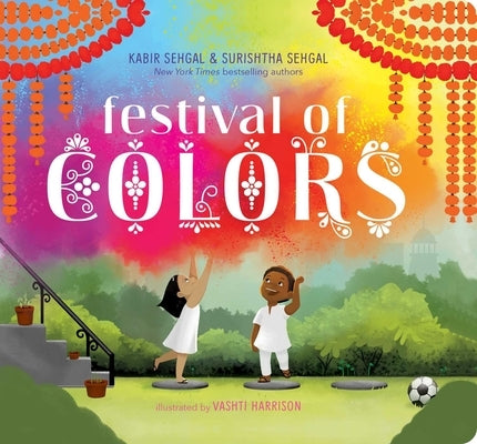 Festival of Colors by Sehgal, Surishtha