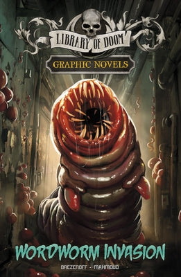 Wordworm Invasion: A Graphic Novel by Brezenoff, Steve