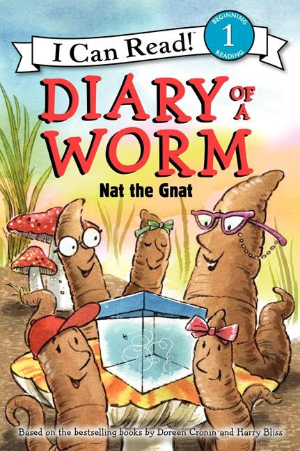 Diary of a Worm: Nat the Gnat by Cronin, Doreen