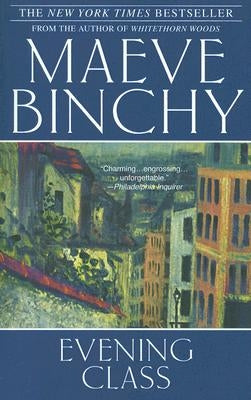 Evening Class by Binchy, Maeve