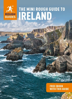 The Mini Rough Guide to Ireland (Travel Guide with Free Ebook) by Guides, Rough