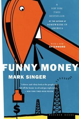 Funny Money by Singer, Mark