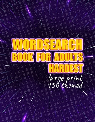 Wordsearch Book For Adults Hardest: Wordsearches For Adults: Hard Word Search Books For Adults: Wordsearches Puzzle Book For Adults Large Print: Keep by Jumbo Wordsearch, Funfun