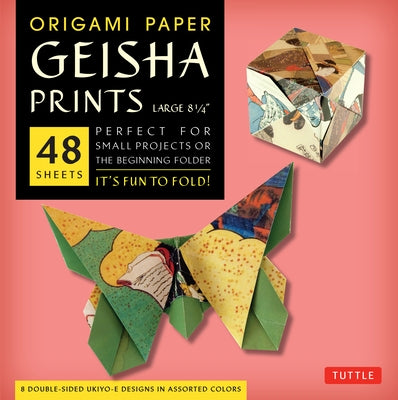 Origami Paper - Geisha Prints - Large 8 1/4 - 48 Sheets: Tuttle Origami Paper: Origami Sheets Printed with 8 Different Designs: Instructions for 6 Pro by Tuttle Publishing