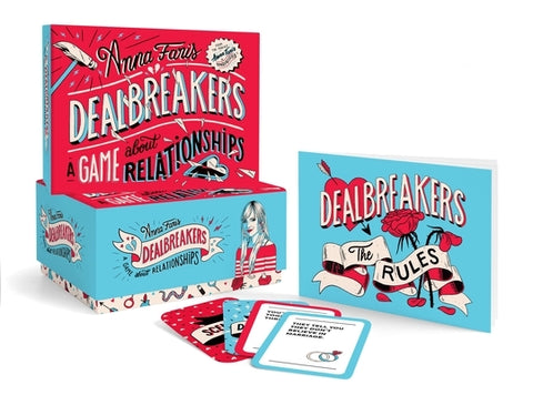 Dealbreakers: A Game about Relationships by Faris, Anna