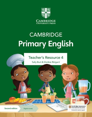 Cambridge Primary English Teacher's Resource 4 with Digital Access by Burt, Sally